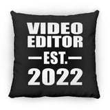 Video Editor Established EST. 2022 - Throw Pillow Black