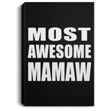 Most Awesome Mamaw - Canvas Portrait
