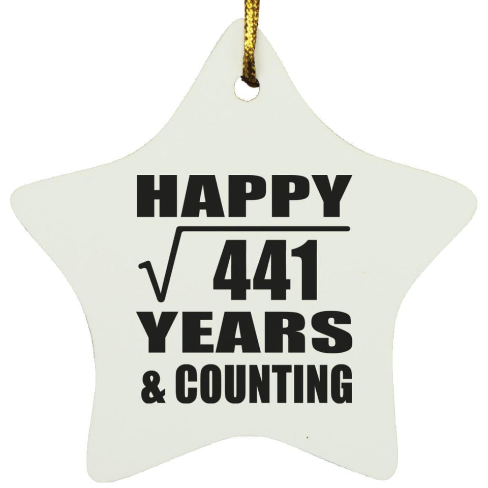 Happy 21st Anniversary Square Root of 441 Years & Counting - Star Ornament