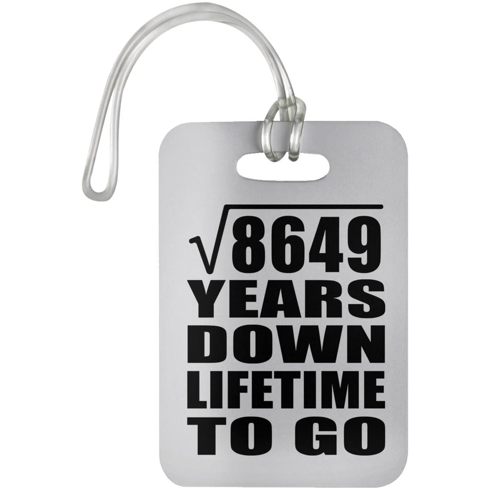 93rd Anniversary Square Root of 8649 Years Lifetime To Go - Luggage Bag Tag