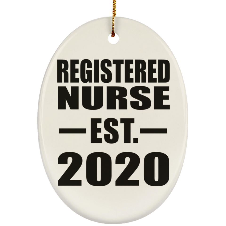 Registered Nurse Established EST. 2020 - Oval Ornament