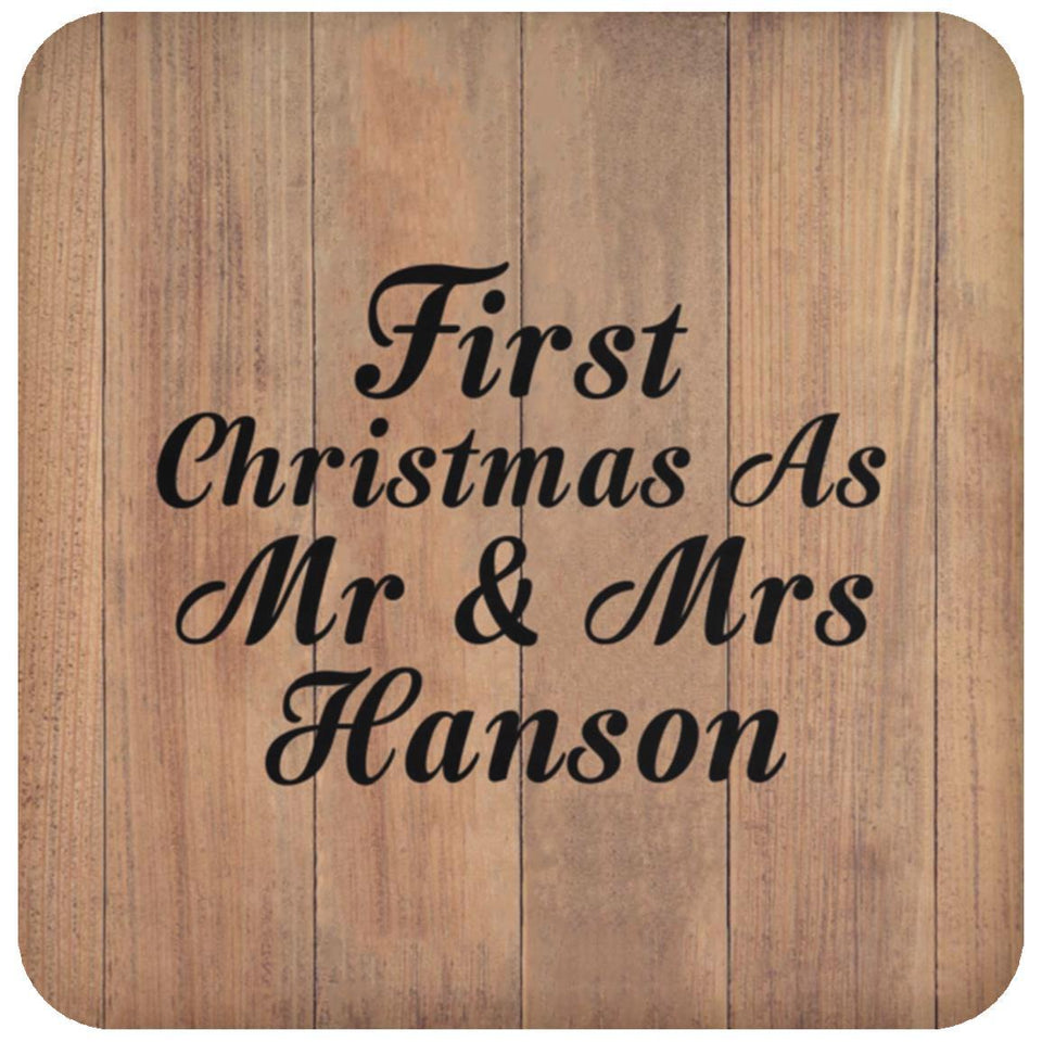 First Christmas As Mr & Mrs Hanson - Drink Coaster C