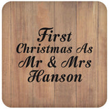 First Christmas As Mr & Mrs Hanson - Drink Coaster C