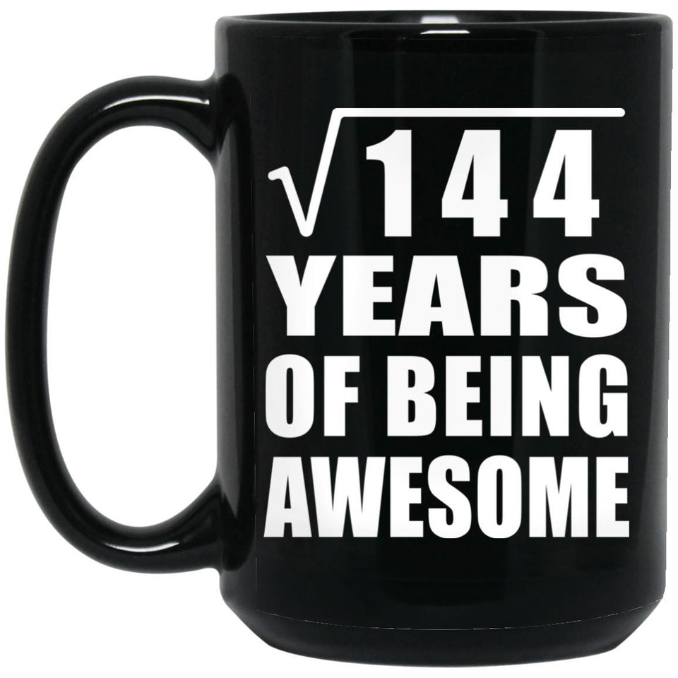 12th Birthday Square Root of 144 Years of Being Awesome - 15oz Coffee Mug Black