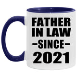 Father In Law Since 2021 - 11oz Accent Mug Purple