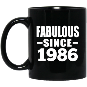 38th Birthday Fabulous Since 1986 - 11 Oz Coffee Mug Black