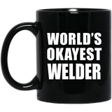 World's Okayest Welder - 11 Oz Coffee Mug Black