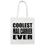Coolest Mail Carrier Ever - Tote Bag White