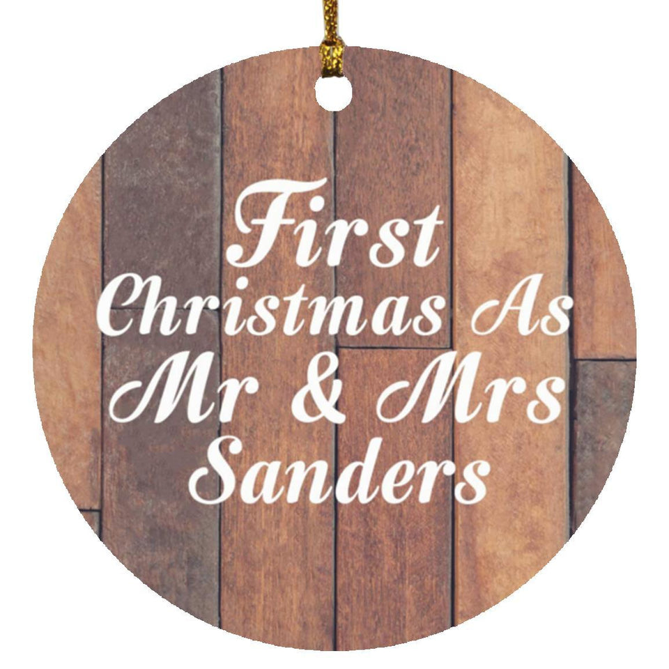First Christmas As Mr & Mrs Sanders - Circle Ornament E