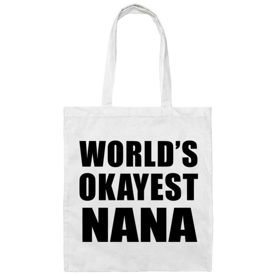 World's Okayest Nana - Tote Bag White