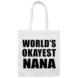 World's Okayest Nana - Tote Bag White