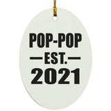 Pop-Pop Established EST. 2021 - Oval Ornament