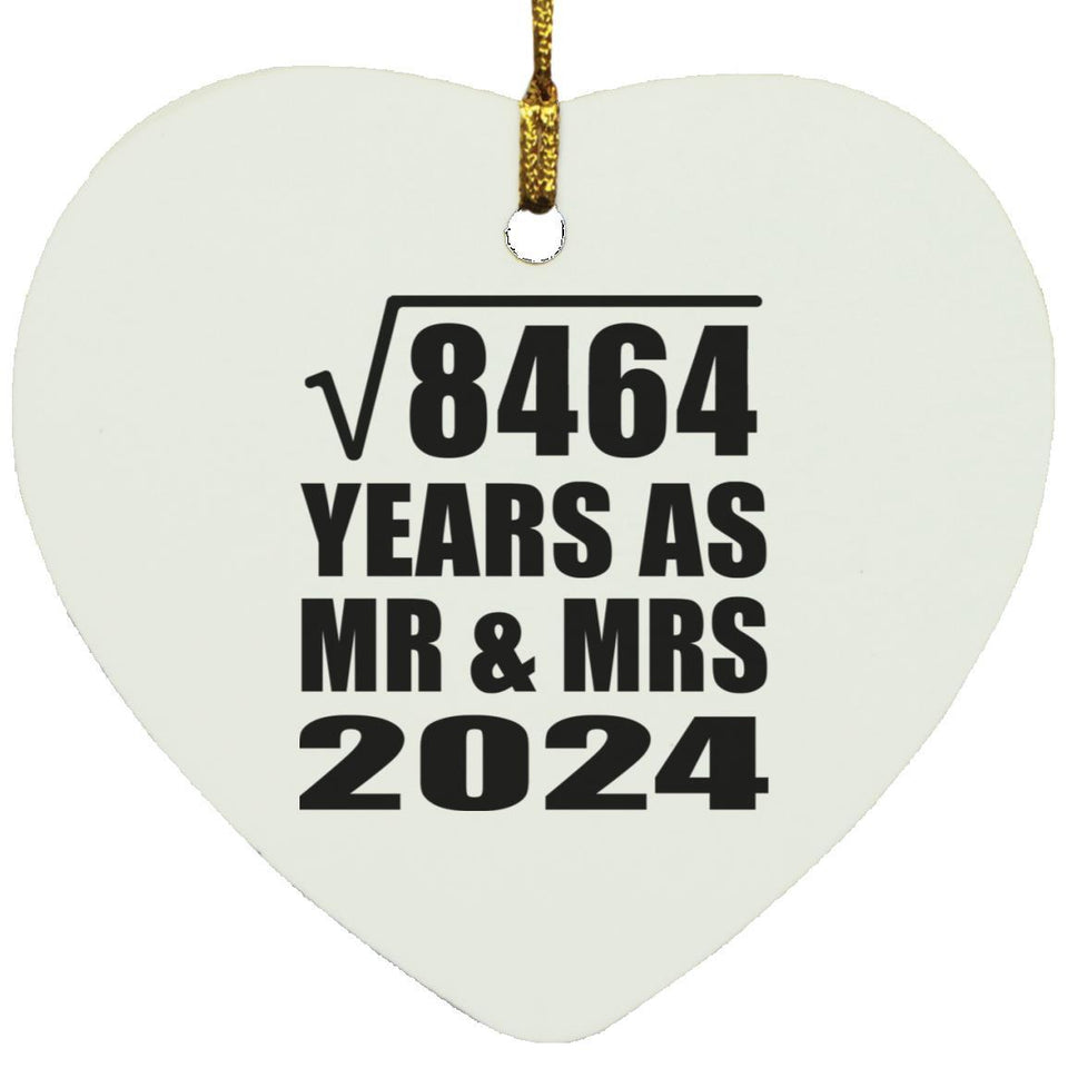 92nd Anniversary Square Root of 8464 Years As Mr & Mrs 2024 - Heart Ornament