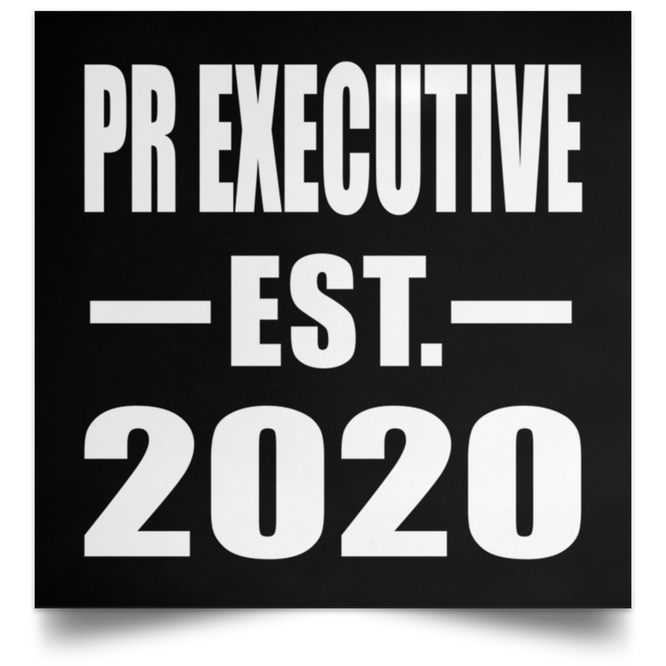 Pr Executive Established EST. 2020 - Poster Square
