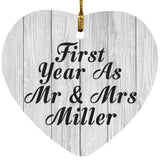 First Year As Mr & Mrs Miller - Heart Ornament F