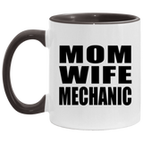 Mom Wife Mechanic - 11oz Accent Mug Black