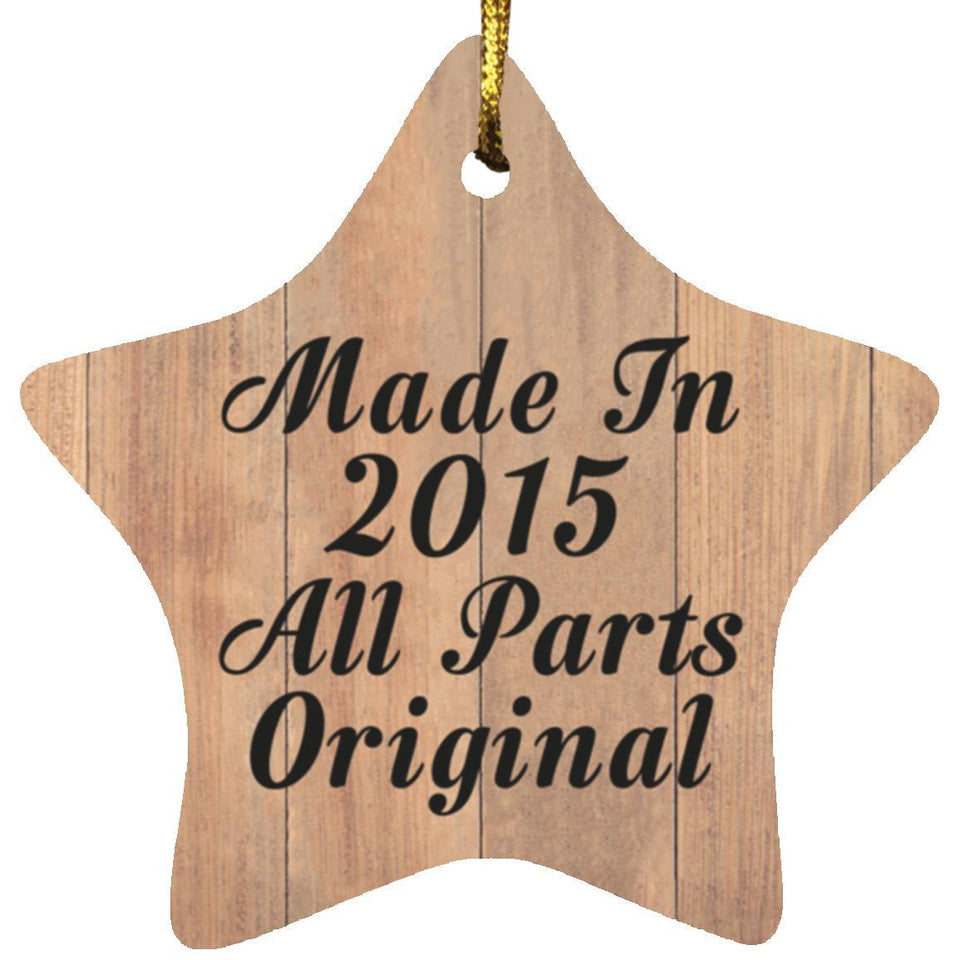 9th Birthday Made In 2015 All Parts Original - Star Ornament C