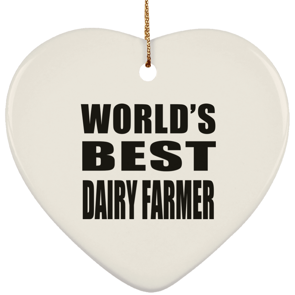World's Best Dairy Farmer - Heart Ornament