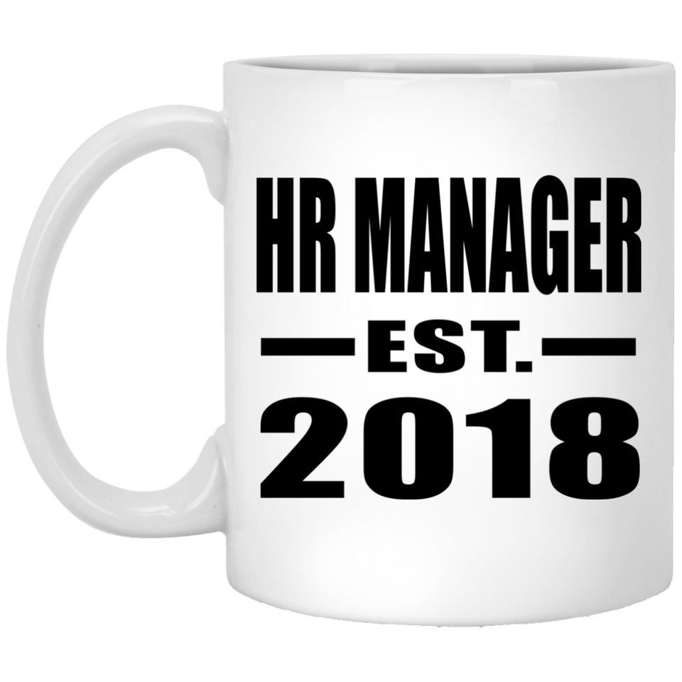 HR Manager Established EST. 2018 - 11 Oz Coffee Mug