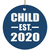 Child Established EST. 2020 - Circle Ornament