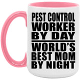 Pest Control Worker By Day World's Best Mom By Night - 15oz Accent Mug Pink