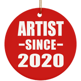 Artist Since 2020 - Circle Ornament