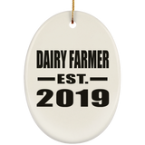 Dairy Farmer Established EST. 2019 - Oval Ornament