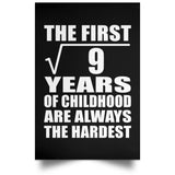 3rd Birthday Square Root of 9 Years of Childhood - Poster Portrait