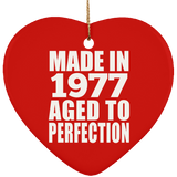 47th Birthday Made In 1977 Aged to Perfection - Heart Ornament