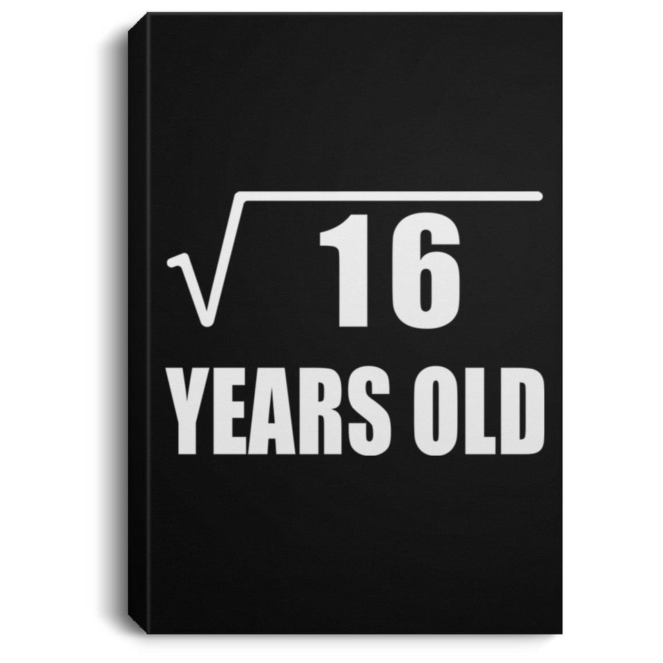 4th Birthday Square Root of 16 Years Old - Canvas Portrait