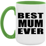 Best Mum Ever - 15oz Accent Mug Green