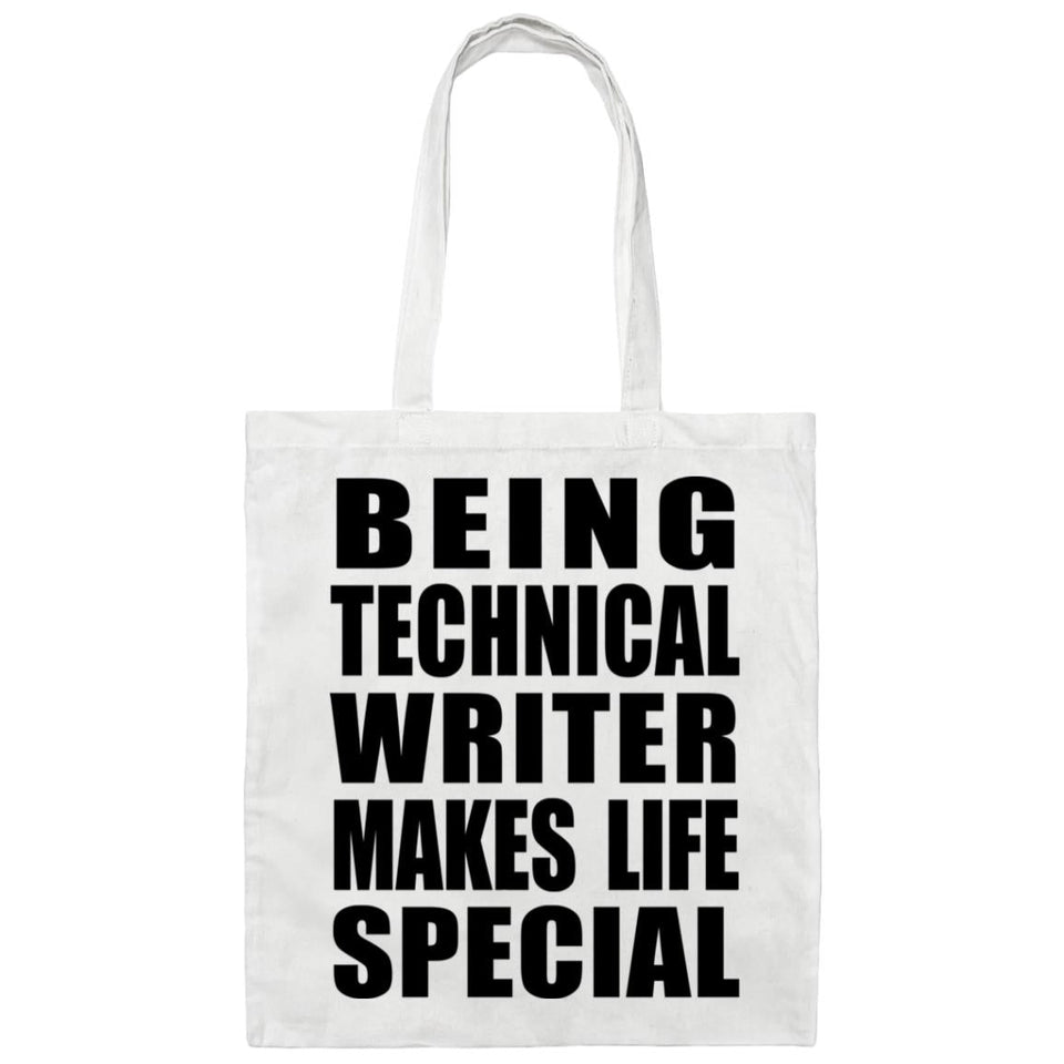 Being Technical Writer Makes Life Special - Tote Bag White