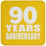 90th Anniversary 90 Years - Drink Coaster