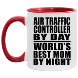 Air Traffic Controller By Day World's Best Mom By Night - 11oz Accent Mug Red