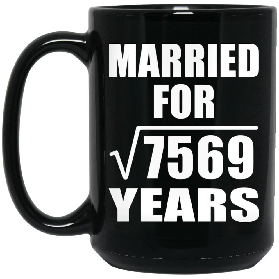 87th Anniversary Married For Square Root of 7569 Years - 15oz Coffee Mug Black