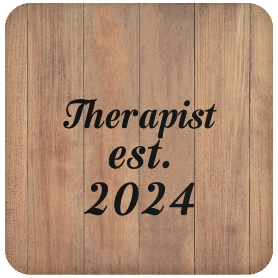 Therapist Established Est. 2024 - Drink Coaster C