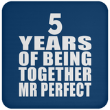 5th Anniversary 5 Years Of Being Mr Perfect - Drink Coaster