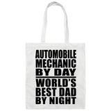 Automobile Mechanic By Day World's Best Dad By Night - Tote Bag White
