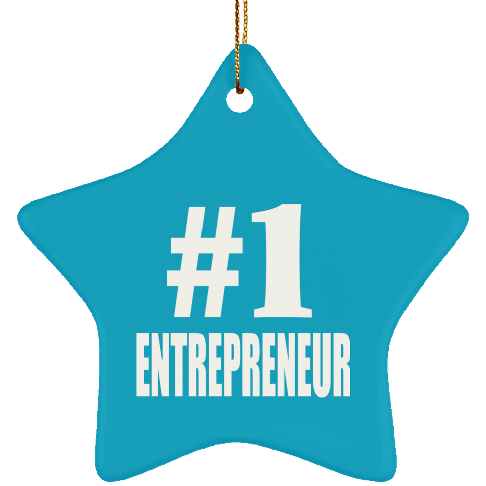 Number One #1 Entrepreneur - Star Ornament