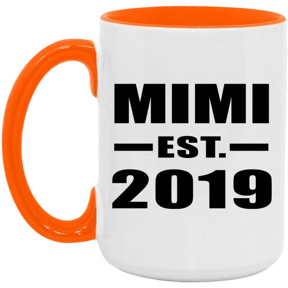 Mimi Established EST. 2019 - 15oz Accent Mug Orange