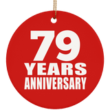79th Anniversary 79 Years Anniversary - Circle Ornament