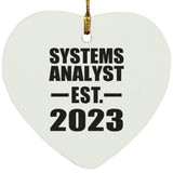 Systems Analyst Established EST. 2023 - Heart Ornament