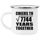 88th Anniversary Cheers To Square Root of 7744 Years Together - 12oz Camping Mug