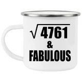 69th Birthday Square Root of 4761 & Fabulous - 12oz Camping Mug