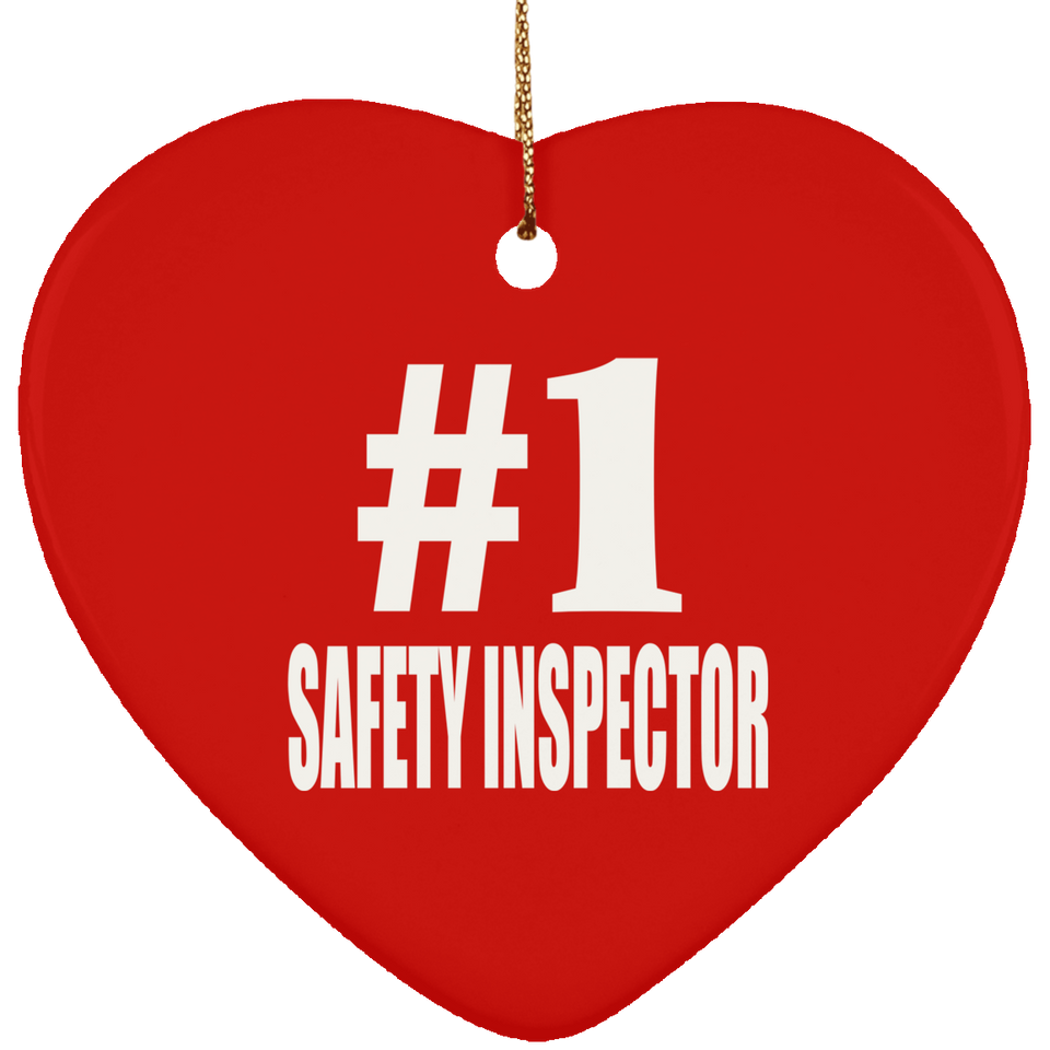 Number One #1 Safety Inspector - Heart Ornament
