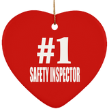 Number One #1 Safety Inspector - Heart Ornament