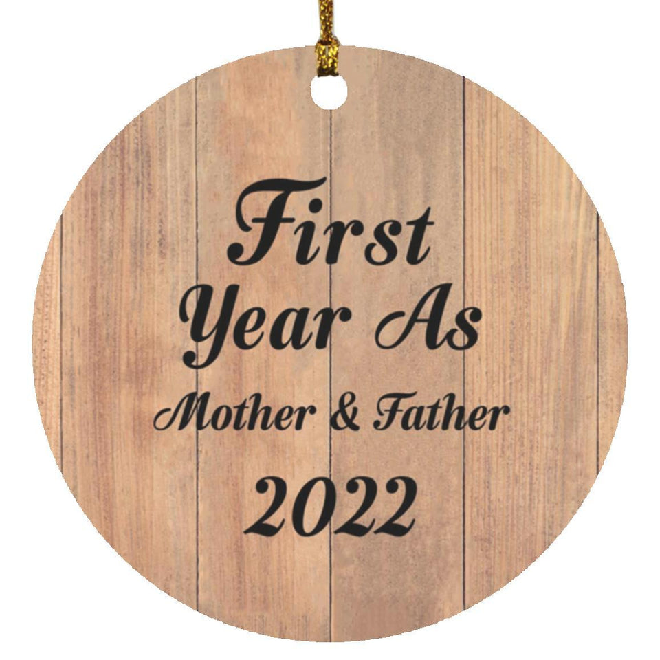 First Year As Mother & Father 2022 - Circle Ornament C