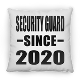 Security Guard Since 2020 - Throw Pillow