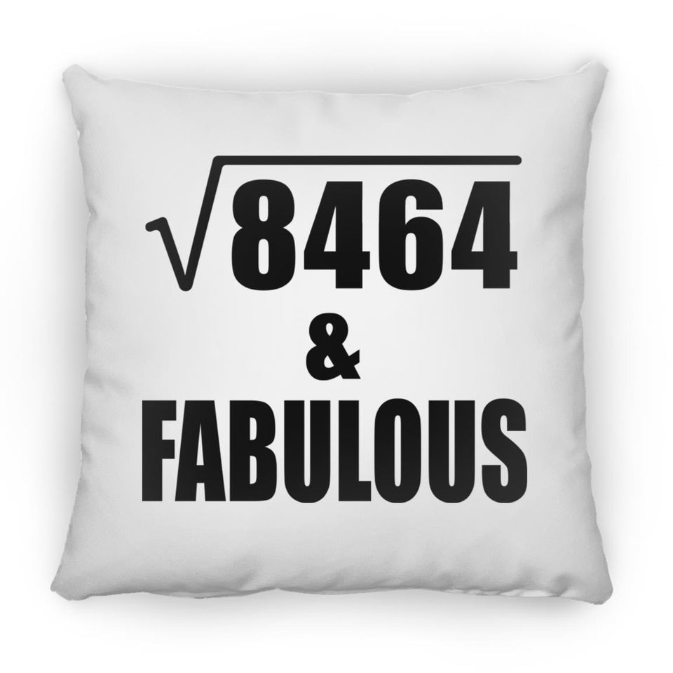 92nd Birthday Square Root of 8464 & Fabulous - Throw Pillow