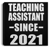 Teaching Assistant Since 2021 - Canvas Square